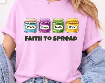 Faith To Spread Shirt, Christian Inspirational Tee, Religious Message Shirt, Hope Prayer Tee, Church Gift, Comfort Colors Shirt