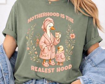 Motherhood Is The Realest Hood Shirt, Cozy Mom Life Tee, Cute Mom Shirt, Coffee Mom Shirt, New Mom Gift, Aesthetic Mom Shirt