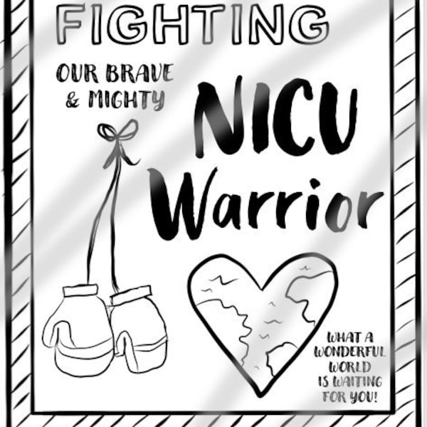 NICU Warrior Encouragement coloring page card - Printable PDF - Instant Download - NICU baby - nicu mama - stay strong - keep fighting