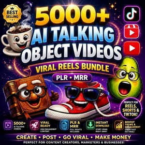 May include: A digital graphic featuring the text 5000+ AI TALKING OBJECT VIDEOS VIRAL REELS BUNDLE PLR MRR. The image displays animated characters including a coffee cup, a book, a sneaker with sunglasses, and an avocado, alongside social media icons.