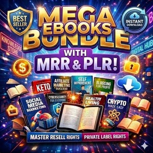 May include: A digital graphic titled MEGA EBOOKS BUNDLE WITH MRR & PLR! featuring various book covers labelled Keto, Affiliate Marketing, Self Improvement, Blogging, Social Media Marketing, Cybersecurity, Healthy Living, and Crypto Made Easy.