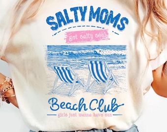 Salty Moms Beach Club Shirt, Funny Summer Vacay Gift for Mom, Beach Vibes Party Tee