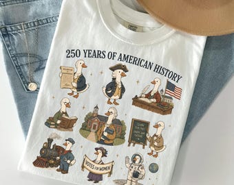 Funny Goose History Teacher Shirt, 250 Years American History Tee, Patriotic July 4 Teacher Gift, Social Studies Shirt