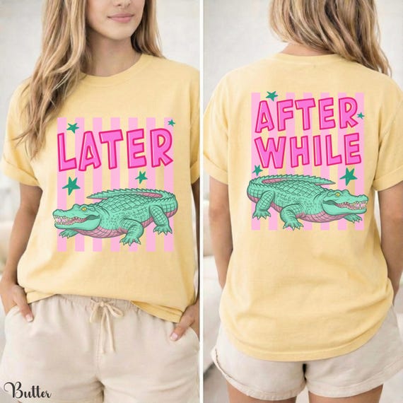 Later Alligator After While Crocodile Graphic Tee, Funny Gator Comfort Colors Shirt, Preppy Coastal Summer Tee, Colorful Summer Slogan Shirt