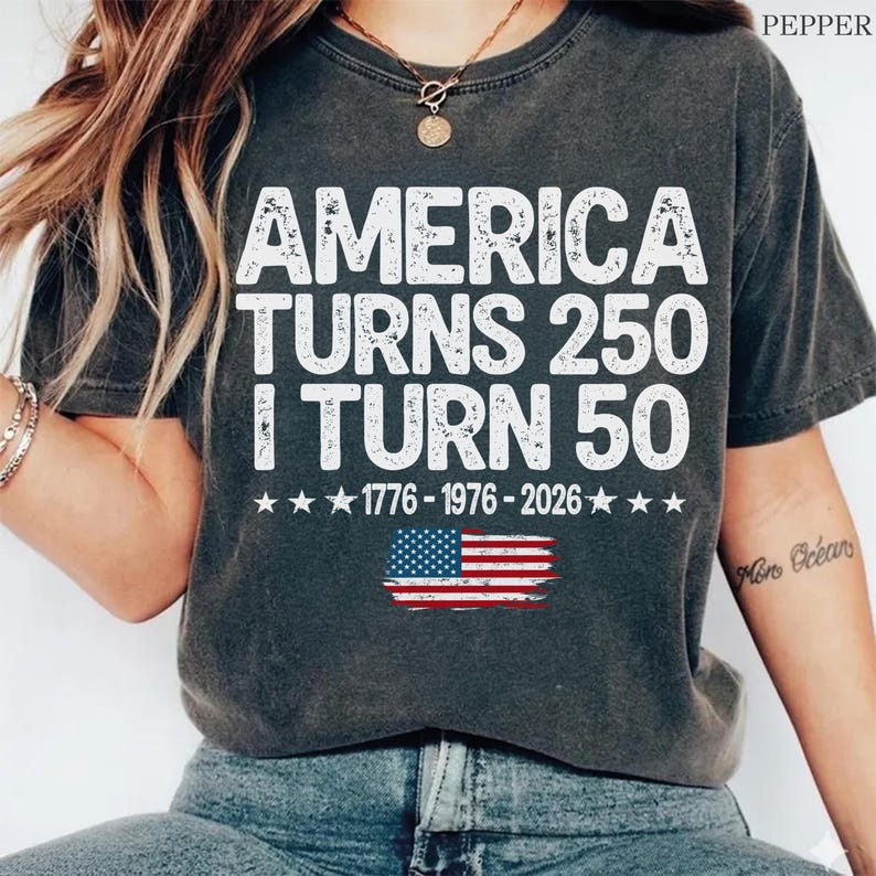 America Turns 250 I Turn 50 Shirt, Patriotic Grandparent Birthday Gift, 250th Anniversary Tee, 1776 1976 2026 Shirt image 8