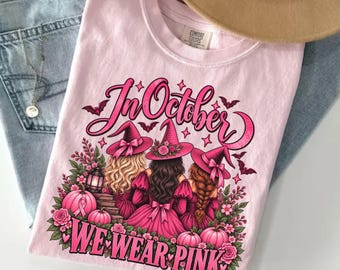 We Wear Pink Witch Shirt, Breast Cancer Awareness Halloween Gift, Pink Cancer Fighter Tee, Team Pink Support Shirt