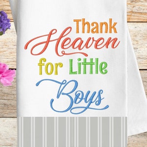 Thank Heaven for Little Boys Embroidery Designs, Newborn Embroidery Designs, Boy Embroidery Designs, Infant Burp Cloth Embroidery Patterns