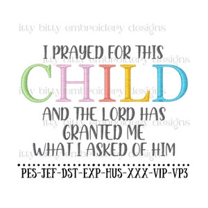I Prayed For This Child Embroidery Designs, Christian Embroidery Designs, Bible Verse Embroidery, Burp Cloth, Baby Bib, Infant Embroidery
