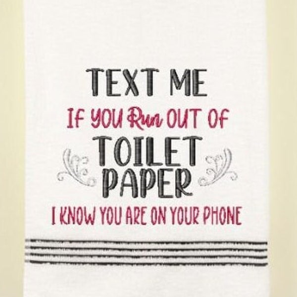 Funny Bathroom Saying Embroidery Design, Embroidery Design for Towels, Embroidery Pattern, Humorous Embroidery Design