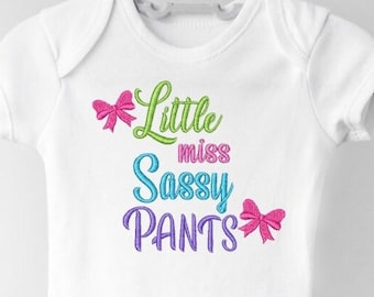 Little Miss Sassy Pants Embroidery Design: Baby Girl (Digital Download)