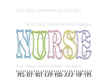 NURSE Embroidery Designs, Nurse Applique Machine Embroidery Designs, Applique Font Embroidery Patterns, Embroidery Designs Nurse, Embroidery