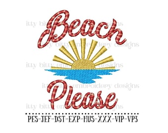 Beach Please Embroidery Design, Funny Saying Embroidery Design, Embroidery Design for Towels, Summer Embroidery, Humorous Embroidery Design