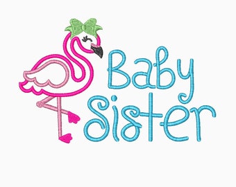 Baby Sister Embroidery Designs, Embroidery Design, Applique Embroidery Designs, Flamingo Applique Embroidery Designs, Baby Sister Embroidery