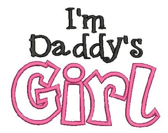 Daddy's Girl Embroidery Design, Applique Font (510) Instant Download