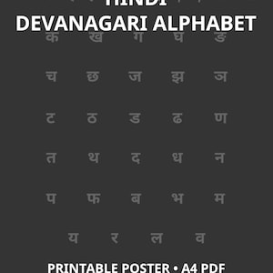 Może przedstawiać: Ciemnoszary plakat z alfabetem hindi Devanagari. Tekst "HINDI DEVANAGARI ALPHABET" jest biały. Plakat zawiera różne znaki hindi i tekst "PRINTABLE POSTER • A4 PDF".