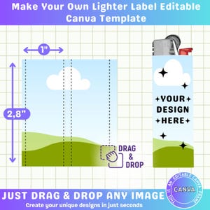 May include: A Canva template for a lighter label, featuring a landscape design with a blue sky and green hills. The label is 2.8 inches tall and 1 inch wide. Text includes "Make Your Own Lighter Label Editable Canva Template" and "Drag & Drop".