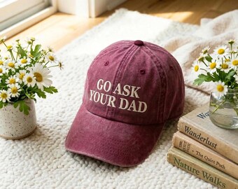 Embroidered Go Ask Your Dad Hat, Vintage Casual Baseball Cap, Cotton Hat