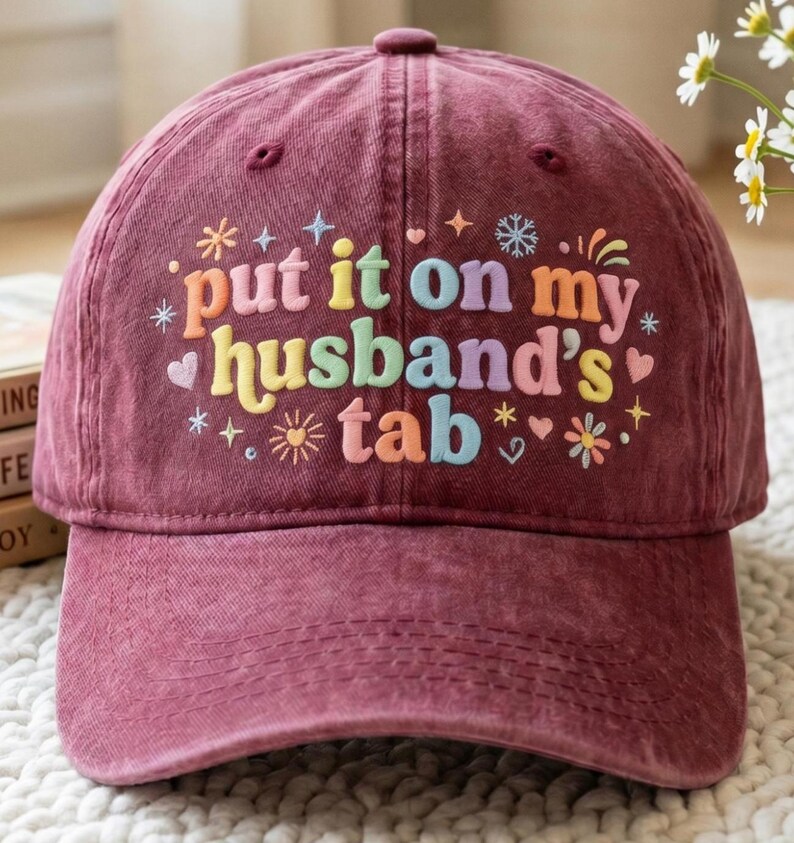 Embroidered Put It on My Husbands Tab Hat, Cap, Snapback Trendy Hat ...