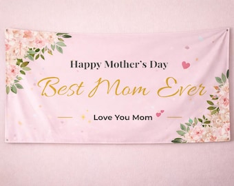Mors dag-banderoll, bästa mamma någonsin-banderoll, mammafestdekor, rosa blommig banderoll, utskrivbar mors dag-dekor, digital nedladdning