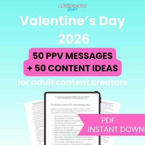 Peut inclure: Publicité pour un produit numérique pour créateurs de contenu pour adultes. L'image présente "Valentine's Day 2026" et une bannière rose avec "50 PPV MESSAGES + 50 CONTENT IDEAS." Une tablette affiche un document, avec une bannière rose "PDF TÉLÉCHARGEMENT INSTANTANÉ."
