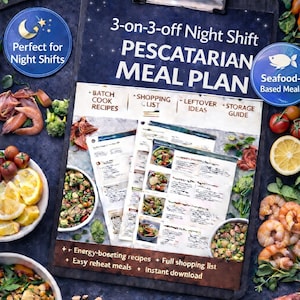 Puede incluir: Un plan de comidas pescetariano con el texto "3-on-3-off Night Shift PESCATARIAN MEAL PLAN". La imagen incluye salmón, camarones, verduras y páginas del plan de comidas. El plan es para turnos de noche y comidas a base de mariscos.