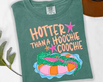 Hotter Than Hoochie Coochie Alligator Shirt, Summer Beach Lake Graphic Tee