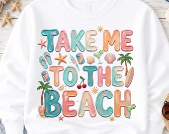 Llévame a la playa PNG, Playa de verano PNG, Diseño de camiseta de playa con estampado impasto, Sublimación de verano costero, Océano tropical PNG