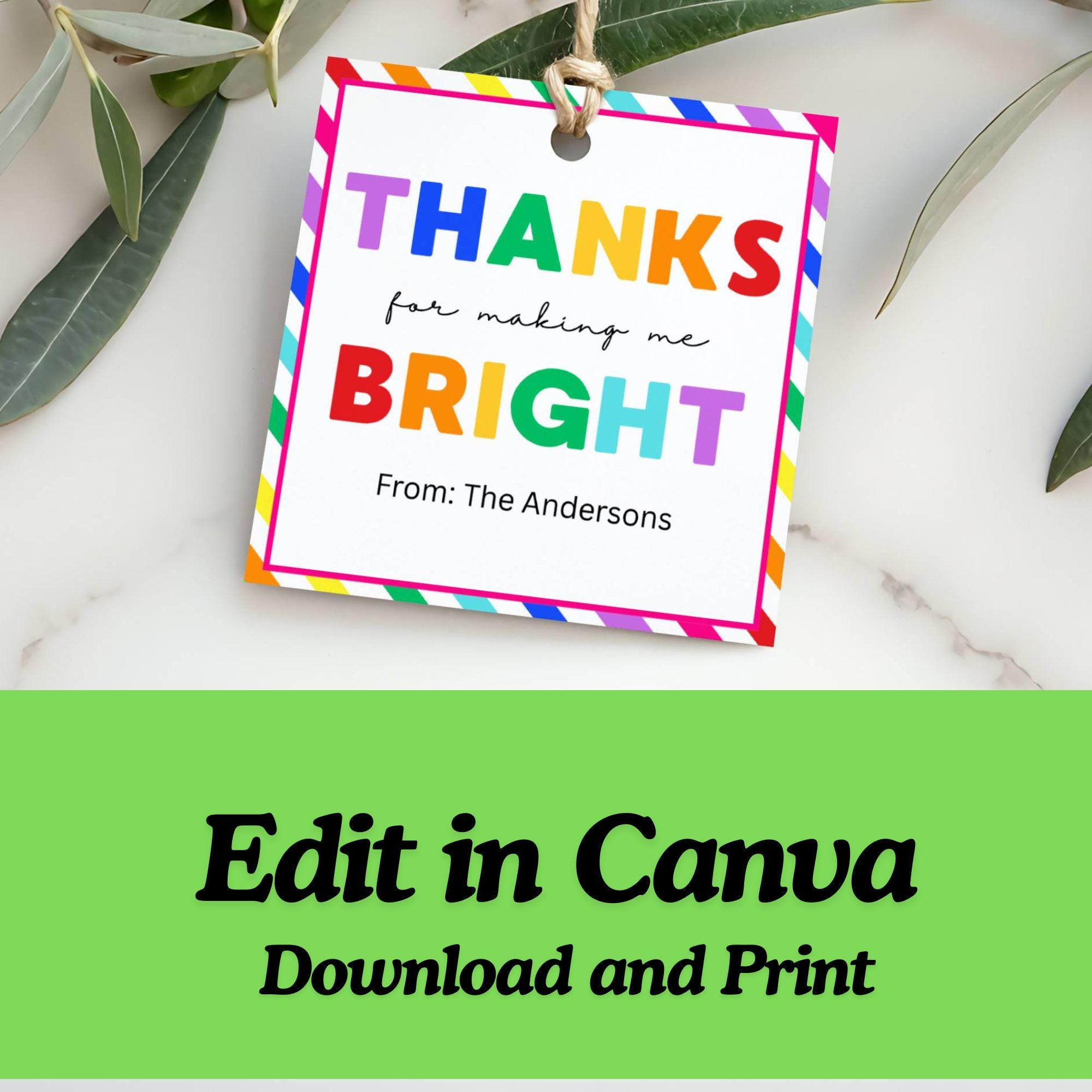 Teacher Appreciation Gift Tag Editable Canva Template Thanks for Making ...