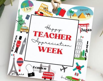 Travel Theme Teacher Appreciation Week Around the World Printable Gift Tag
