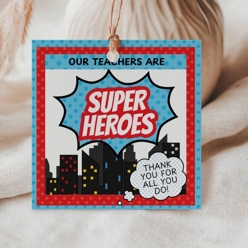 Superhero Teacher Appreciation Week Thank You Tag - Etsy