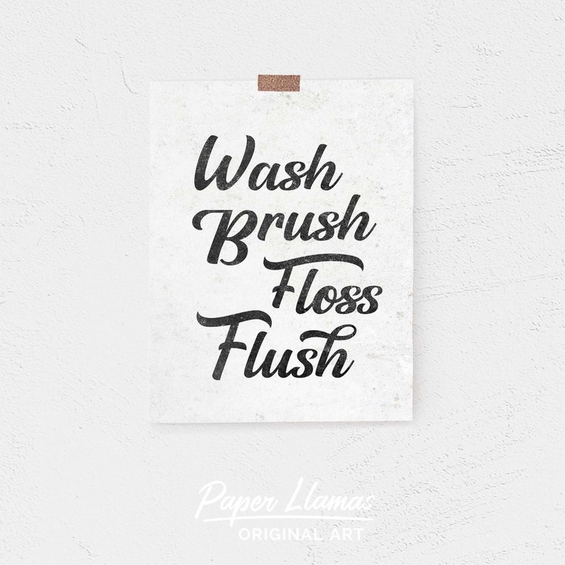 Rest room Artwork Print PRINTABLE, Clean Brush Floss Flush, Rest room wall artwork decor, bathtub signal graphic regarding Wash Brush Floss Flush Free Printable known as Rest room Artwork Print PRINTABLE, Clean Brush Floss Flush, Lavatory wall artwork decor, tub indicator
