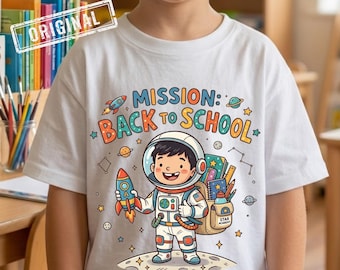 Boy Back to School PNG | Mission Back to School Astronaut PNG | Cute Space School Boy PNG | First Day of School Sublimation Design