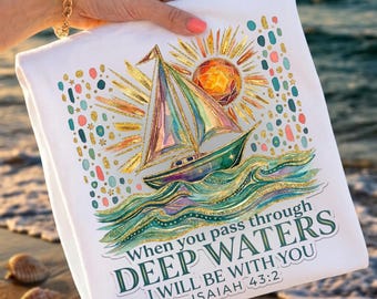 Pass Through Deep Waters Christian Summer PNG, Watercolor Beach Shirt Design, Inspiring Bible Verse Sublimation, Coastal Sailboat Digital