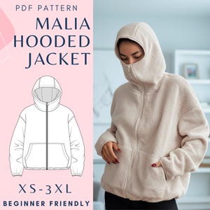Puede incluir: Una chaqueta de forro polar beige con capucha, cremallera frontal completa y cuello alto que cubre la parte inferior del rostro. La imagen incluye un dibujo técnico de la chaqueta y el texto PDF PATTERN MALIA HOODED JACKET XS-3XL.