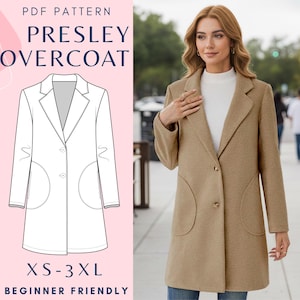 May include: A PDF pattern for the Presley Overcoat in sizes XS-3XL, featuring a tan overcoat with a notched lapel, two front buttons, and large rounded patch pockets. The design includes a technical line drawing and text labels.