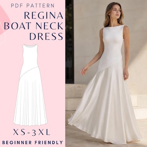 May include: A PDF pattern for a Regina boat neck dress, featuring a white sleeveless floor-length gown with a diagonal seam across the waist. The graphic includes the text PDF PATTERN REGINA BOAT NECK DRESS and XS-3XL BEGINNER FRIENDLY.