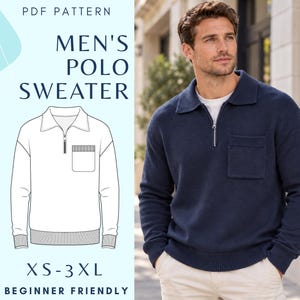 May include: A navy blue long-sleeve sweater with a quarter-zip collar, a chest pocket, and ribbed cuffs and hem. The image includes a technical line drawing of the garment and text that reads PDF PATTERN, MEN'S POLO SWEATER, XS-3XL, BEGINNER FRIENDLY.