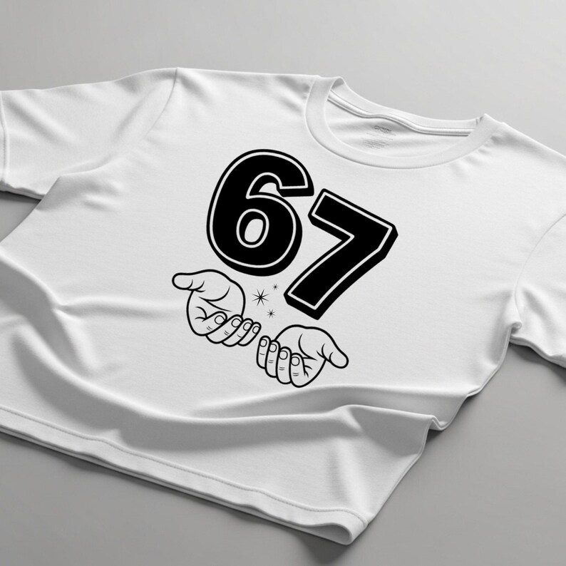 67 Meme PNG SVG Cut File, Six Seven Funny Viral 67 Design, Gen Alpha ...