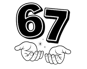 Archivo de corte PNG SVG de meme 67, diseño viral divertido de seis siete, tendencia Gen Alpha SVG para Cricut Silhouette, PNG imprimible para camisetas, tazas y manualidades