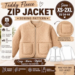 May include: A sewing pattern for a tan teddy fleece zip jacket with patch pockets and piping details. The pattern includes sizes XS-2XL, A4, US Letter, and A0 projector formats, detailed instructions, a photo guide, and a size chart for download.