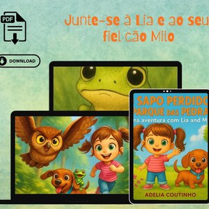 Op de afbeelding: Digitale illustratie van een kinderboekcover, met een meisje, een hond en een kikker. De titel luidt "SAPO PERDIDO PARQUE DAS PEDRA" met de naam van de auteur. Een laptop en een tablet tonen de illustraties van het boek.