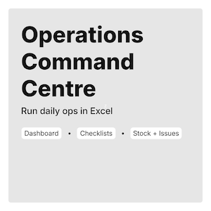 May include: A light gray graphic with the text "Operations Command Centre" in bold black letters. Below, the text "Run daily ops in Excel" is displayed. Three white boxes read "Dashboard", "Checklists", and "Stock + Issues".