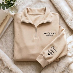 カスタム刺繍入りミミ・クォータージップスウェットシャツ：孫の名前入りパーソナライズドおばあちゃんセーター