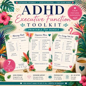 Peut inclure: Ensemble PDF imprimable ADHD Executive Function Toolkit sur le thème tropical. Comprend des listes de contrôle pour la réinitialisation du matin, le menu dopamine et les tâches à faible énergie. Avec un flamant rose, des fleurs d'hibiscus et le texte "ADHD-Friendly".