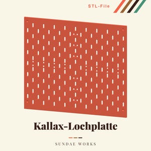 Eine rechteckige Lochplatte mit einem Raster aus vertikalen Schlitzen und runden Löchern. Der Text lautet STL DIGITAL DOWNLOAD, Kallax Pegboard, Lochplatte und SUNDAE WORKS.