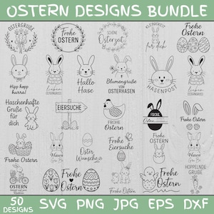 May include: A bundle of 50 Easter designs in SVG, PNG, JPG, EPS, and DXF formats. The black and white illustrations feature Easter bunnies, eggs, carrots, and phrases like "Frohe Ostern" and "Eiersuche".