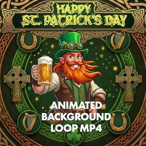 Könnte beinhalten: Digitalillustration zum St. Patrick's Day mit einem Leprechaun, der einen Bierkrug hält. Das Bild enthält den Text "Happy St. Patrick's Day" und "Animated Background Loop MP4". Der Hintergrund ist grün mit keltischen Knotenmustern, Harfen und Kleeblättern.