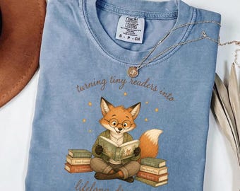 Comfort Colors® Teacher Shirt Turning Tiny Readers Into T-Shirt Cute Fox Reading Graphic Tee Teacher Gift School Librarian Shirt, Book Lover