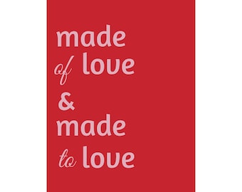 Made of Love & Made to Print | Red Soft Pink Typographic Wall Art