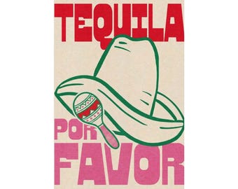 Tequila Por Favor Poster | Matte Vertical Mexican Sombrero Art